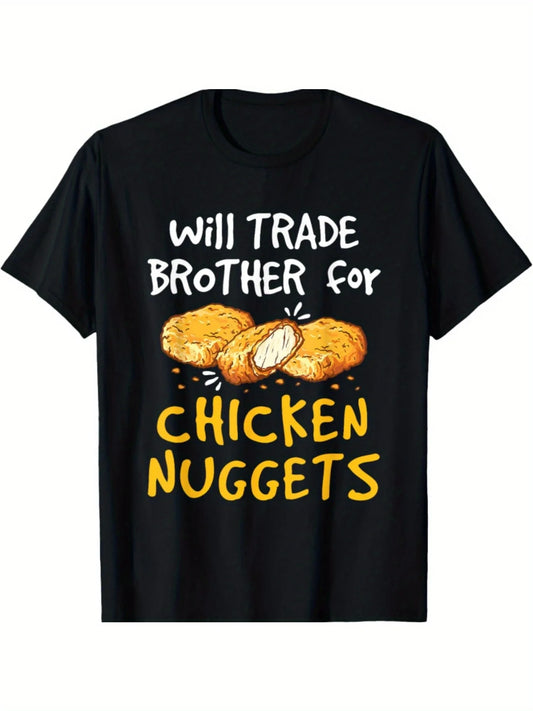 Will Trade Brother for Chicken Nuggets T-shirt
