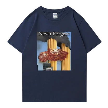 Never Forgetti Tee Shirt September 11Th