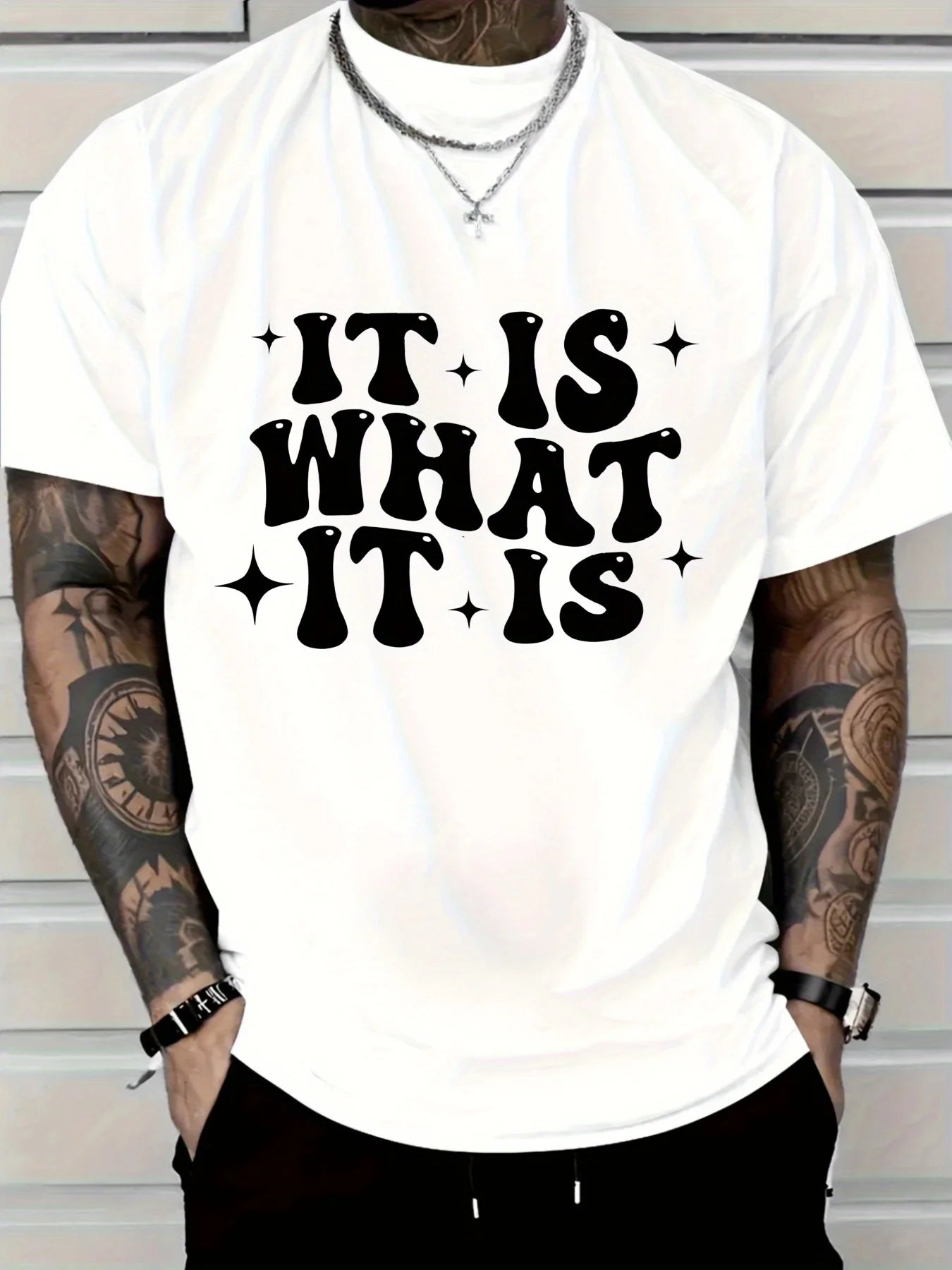 T-Shirt Bold IT IS WHAT IT IS