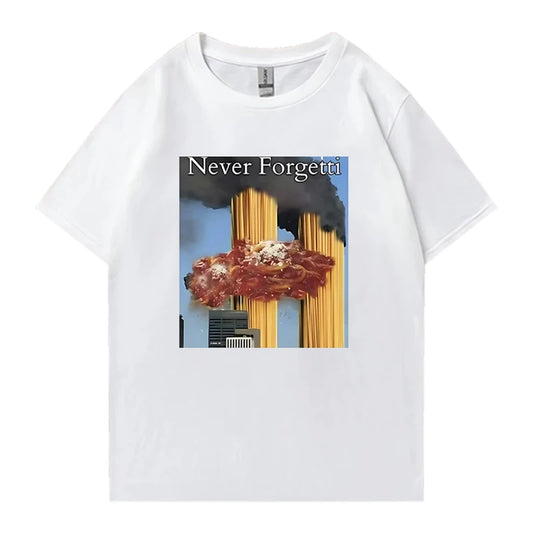 Never Forgetti Tee Shirt September 11Th